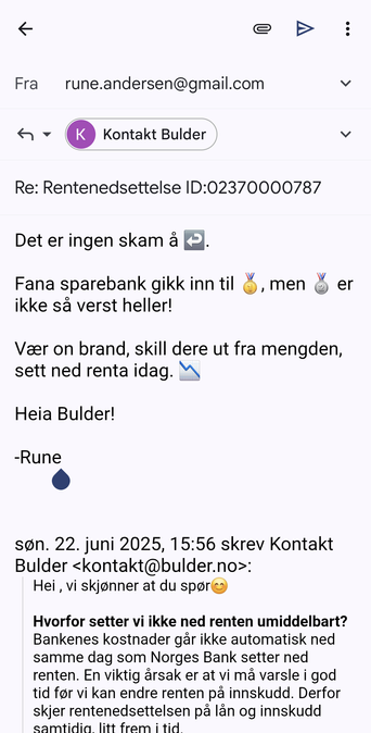 Epost som maser om rentenedsettelse.