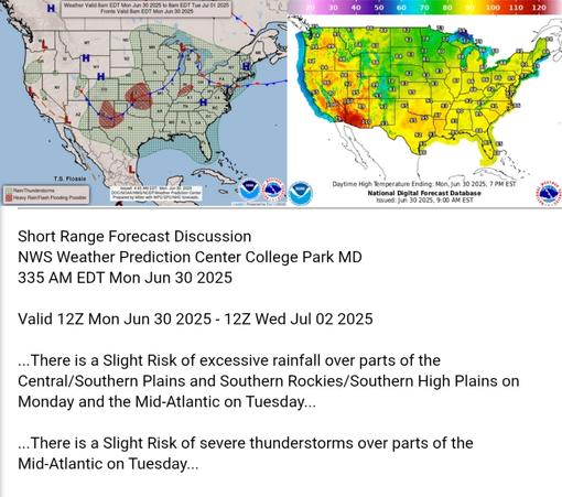 Valid 12Z Mon Jun 30 2025 - 12Z Wed Jul 02 2025

...There is a Slight Risk of excessive rainfall over parts of the
Central/Southern Plains and Southern Rockies/Southern High Plains on
Monday and the Mid-Atlantic on Tuesday...

...There is a Slight Risk of severe thunderstorms over parts of the
Mid-Atlantic on Tuesday...