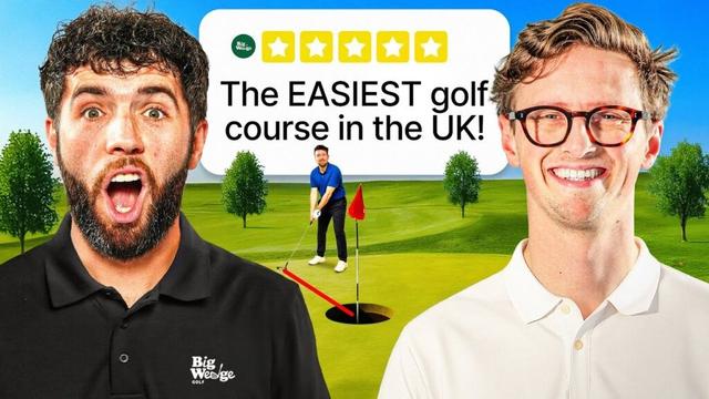 BIG WEDGE PLAY THE UK’s EASIEST GOLF COURSE! Ft. MAX FOSH!