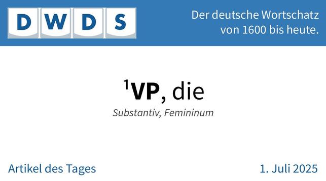 VP, die | Substantiv, Femininum