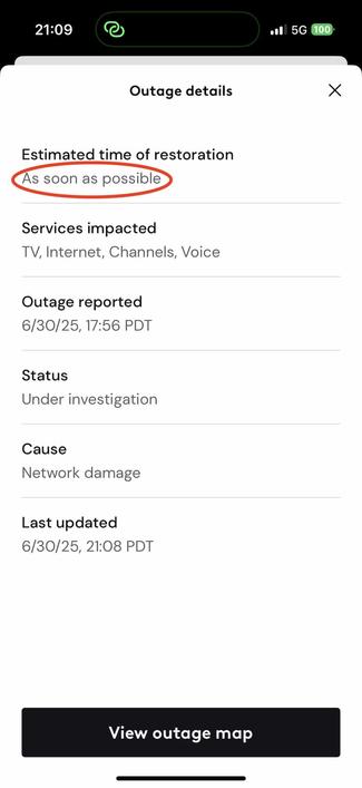 For an Xfinity service outage, the Estimated time of restoration isn't actually an estimate at all, it just says "As soon as possible."