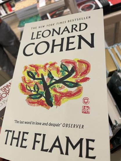 Leonard Cohen: The Flame