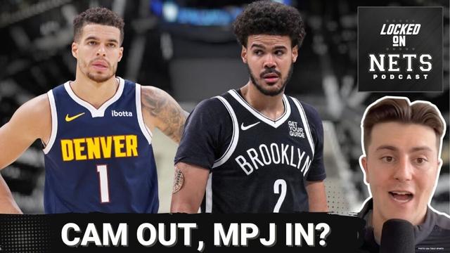 EMERGENCY POD: Nets trade Cam Johnson to Nuggets for Michael Porter Jr. | Did Brooklyn win the deal?