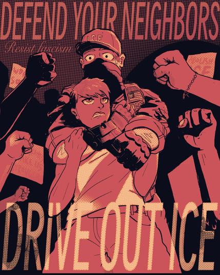 a poster in retro-anime style of a community driving back an ICE officer that is attempting to kidnap a young person.  it says defend your neighbors, refuse fascism, drive out ICE.