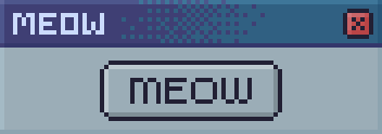 88x31 pixel art of a window titlebar labeled "MEOW" on the left with a close (X) button on the right. window contents is a button, centered, labeled "MEOW".