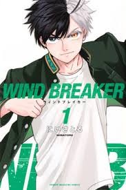 Cover of the Manga "Windbreaker" with a high school boy with white and black hair and differently colored eyes putting on the titular school uniform.
