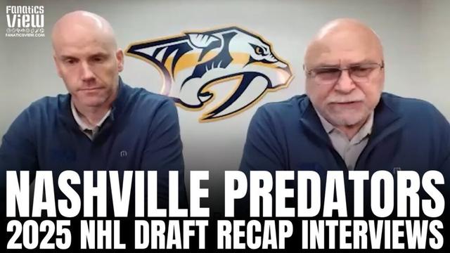 Barry Trotz & Jeff Kealty Recap Nashville Predators 2025 NHL Draft Class, Impressions of Picks