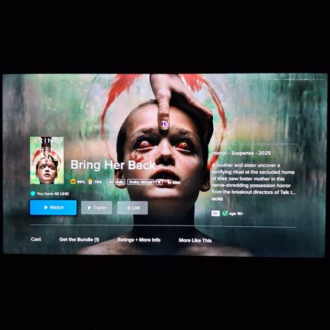 "Bring Her Back" on my TV, Fandango At Home.