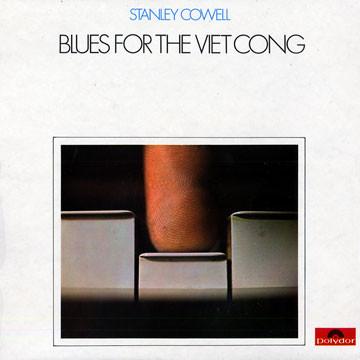 cover of the album "Blues for the Viet Cong" by Stanley Cowell