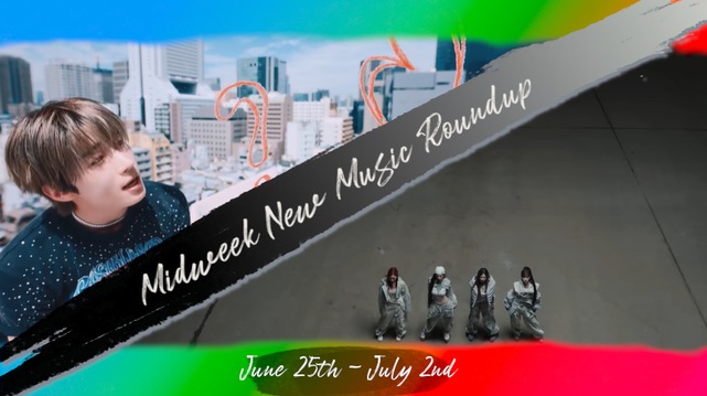 Two screenshots in a distressed rainbow-hued frame (top and bottom bar only, red to blue left to right gradient) with a black to light grey slash from bottom left to upper right, the phrase Midweek New Music Roundup atop the divider. Above the bar,  a young Korean man (Han Seungwoo) in a star-speckled black shirt, in profile, singing on a Seoul rooftop with a reddish-orange question mark and double heart overlaid on the video. Below the slash, a downshot on four women (the members of girl group aespa) in various white(ish) athleisure standing in the middle of an empty concrete slad space. Center bottom text reads June 25th - July 2nd.