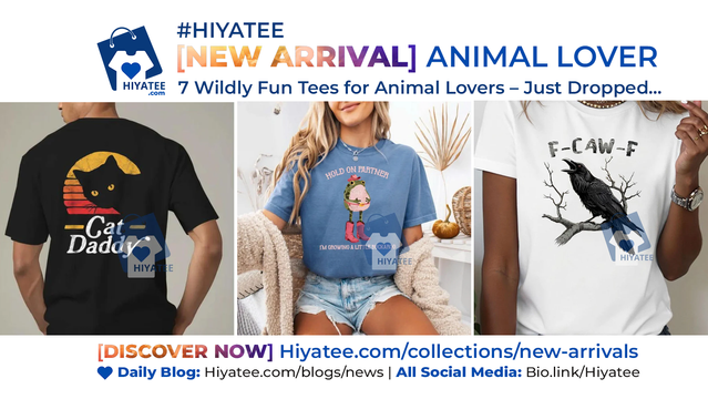🐾 7 wildly fun animal tees just dropped at Hiyatee!

🐱 Cat Daddy Vintage Tee
🐸 Cowboy Frog Embroidered Tee
🐊 Florida Alligator Escape Shirt
🎸 Def Leppard Rock Tee
🔥 Lava Chicken Minecraft Tee
🐯 Blue Tiger Kpop Hunter Tee
🖤 Raven Feather Women’s Tee

👉 https://hiyatee.com/blogs/news/7-wildly-fun-tees-for-animal-lovers-just-dropped-from-hiyatee-s-new-arrival-collection

#AnimalTees #FunnyShirts #NewArrival #HiyateeDrop #GraphicTshirts