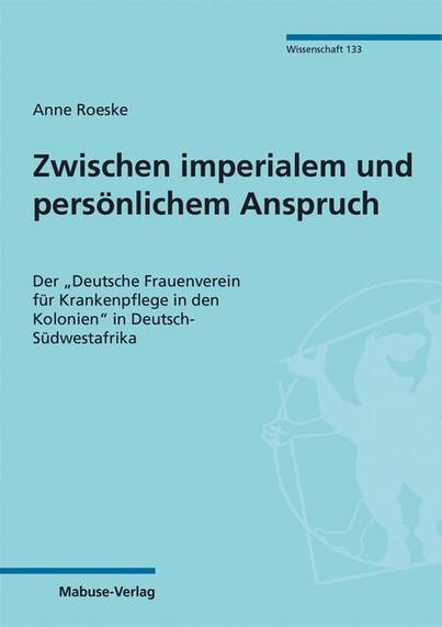 Hellblaue Titelseite des Buchs «Zwischen imperialem und persönlichem Anspruch»