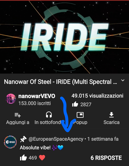 in alto il video con la scritta IRIDE.
a metà i dettagli del video (titolo, artista, visualizzazioni...)
in basso il primo commento al video, fatto dell'account Europea Space Agency che recita "Absolute vibe!"