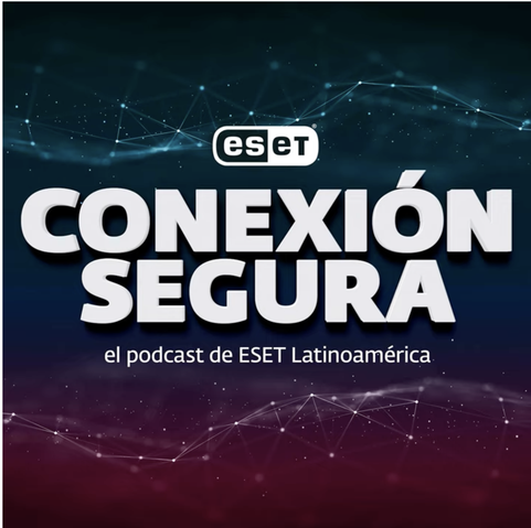 Logo del podcast "Conexión Segura" de ESET Latinoamérica