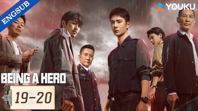 【ENG SUB】Being a Hero EP19-20 | Chen Xiao / Wang YiBo | YOUKU