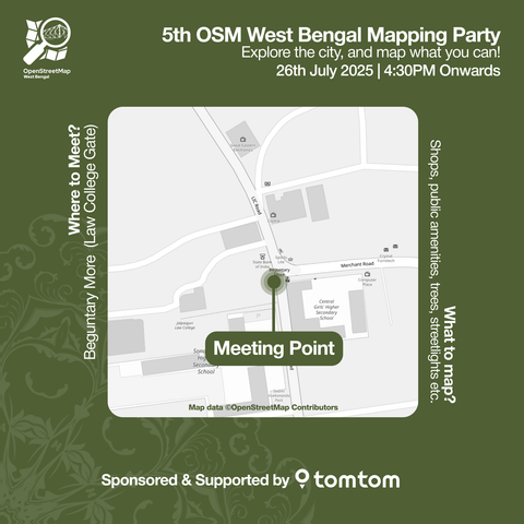 A poster of OSM West Bengal mapping party which shows the meeting point outside of Jalpaiguri Law College on Beguntary More in Jalpaiguri.