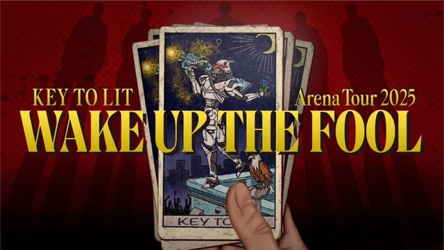 KEY TO LIT【KEY TO LIT Arena Tour 2025 WAKE UP THE FOOL】Teaser