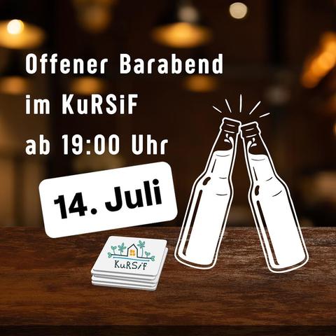 Image promoting an open bar evening event at KuRSiF, scheduled for July 14 at 7:00 PM, featuring illustrations of beer bottles and the event's logo.