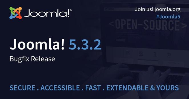 Joomla 5.3.2 Bugfix Release  
Text graphic for post