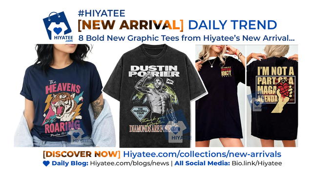 🔥 8 Bold New Graphic Tees from Hiyatee’s [New Arrival] Drop!

✝️ Faith Over Fear – walk fearless in faith
💪 Jesus Pump Cover – lifting meets belief
🌌 Heavens Are Roaring – praise that echoes
🐊 Gator Escape – retro swamp-core chaos
🖤 Grunge Punk – loud, raw & iconic
🥊 Dustin Farewell – tribute to a UFC legend
🎤 Déjà Blue Cowboy – heartbreak in tour form
👻 Halloween Sweatshirt – spooky, sassy, soft

👉 Check them all out:
https://hiyatee.com/blogs/news/8-bold-new-graphic-tees-from-hiyatee-s-new-arrival-daily-hot-trend

#HiyateeDrop #GraphicTees #StreetwearVibes #NewArrival #Hiyatee