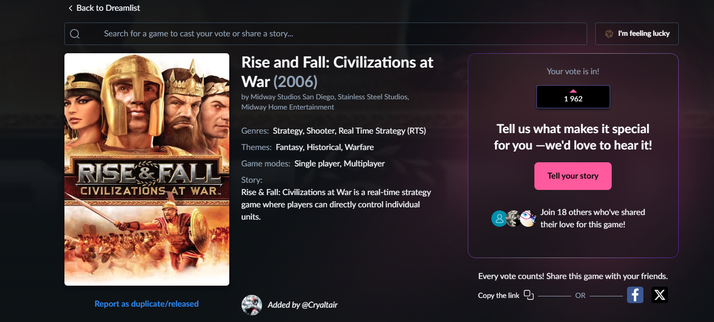 GOG.com wishlist thing. In the picture, there's an old RTS game called Rise & Fall: Civilizations at war. You can upvote games on GOG wishlist for GOG to make it buyable.