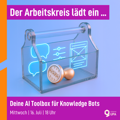 Sharepic mit Text "Der Arbeitskreis lädt ein ...". Darunter ein transparenter Werkzeugkasten mit leuchtenden Symbolen: zwei Sprechblasen, drei Schieberegler und ein Wireframe. Ein Stempel mit Aufschrift „DSGVO“ liegt davor. Unten steht: „Deine AI Toolbox für Knowledge Bots – Mittwoch | 16. Juli | 18 Uhr“. Logo unten rechts.