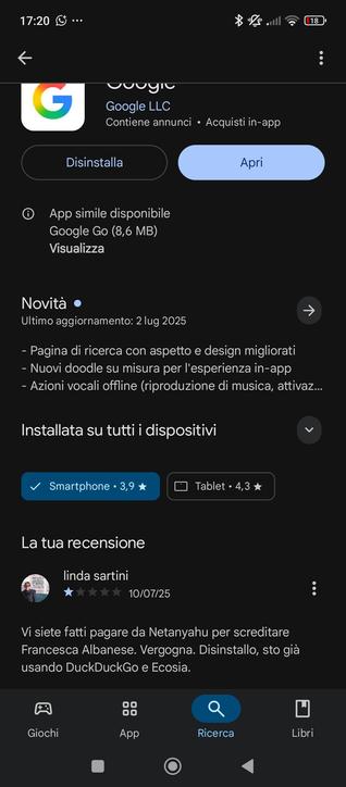 Schermata di Google search per Android. Mia recensione a 1 stella motivata dal fatto che si sono fatti dare soldi da Netanyahu per screditare con risultati della ricerca sponsorizzati la relatrice speciale ONU per la Palestina, Francesca Albanese