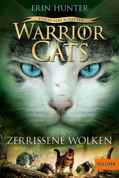Erin Hunter: Warrior Cats - Vision von Schatten. Zerrissene Wolken (Deutsch language)