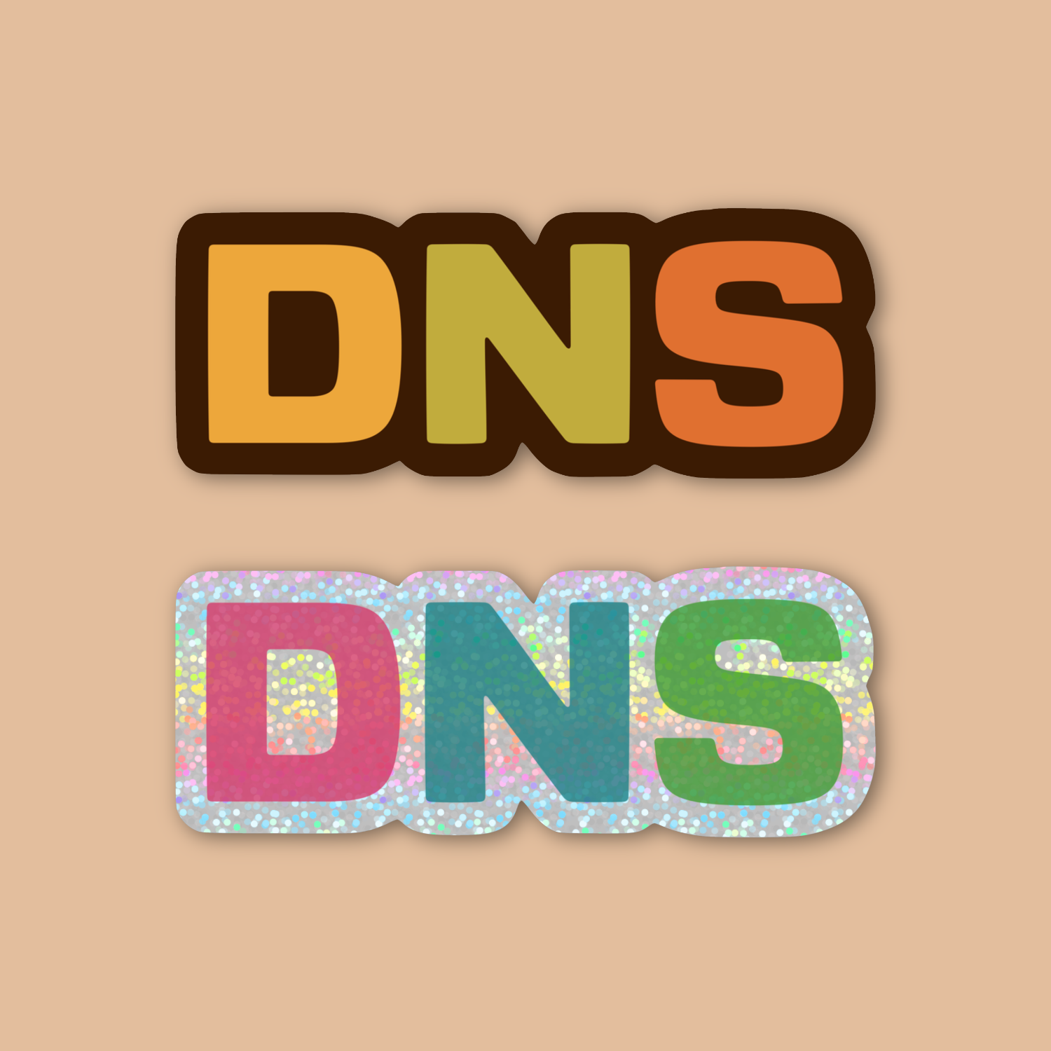 Two stickers, both reading "DNS". One is a light yellow D, a light green N, and an orange S against a deep brown background. The other is a pink D, a blue N, and a green S against a sparkly background.