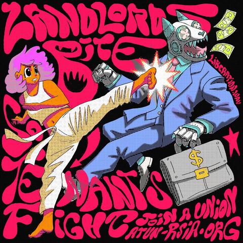 Retro-anime style digital illustration of a woman delivering a high kick to a vampiric, wolf-like landlord robot. Psychedelic neon text says: “Landlords bite, so tenants fight. Join a union: atun-rsia.org.” Dynamic composition, vivid colors, and a rebellious mood.