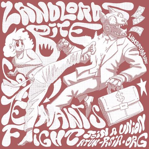 Retro-anime style digital illustration of a woman delivering a high kick to a vampiric, wolf-like landlord robot. Psychedelic neon text says: “Landlords bite, so tenants fight. Join a union: atun-rsia.org.” Dynamic composition, vivid colors, and a rebellious mood.