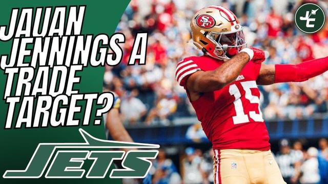 Should The New York Jets Target Jauan Jennings In A Trade? | Why It Could Make Sense