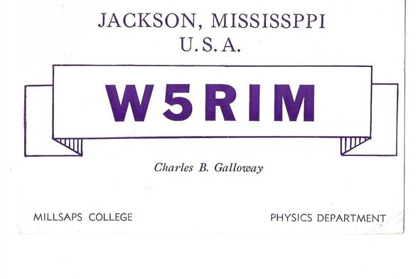Front of a QSL card with purple print on a plain white background. The callsign W5RIM is centered on a banner. Transcript follows:
JACKSON, MISSISSPPI
U.S. A.
Charles B. Galloway
MILLSAPS COLLEGE 
PHYSICS DEPARTMENT
