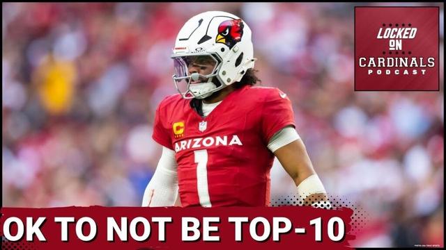 Arizona Cardinals Kyler Murray is NOT a Top 10 NFL QB, and That's Ok