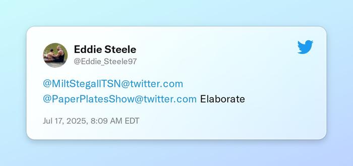 @MiltStegallTSN @PaperPlatesShow Elaborate
