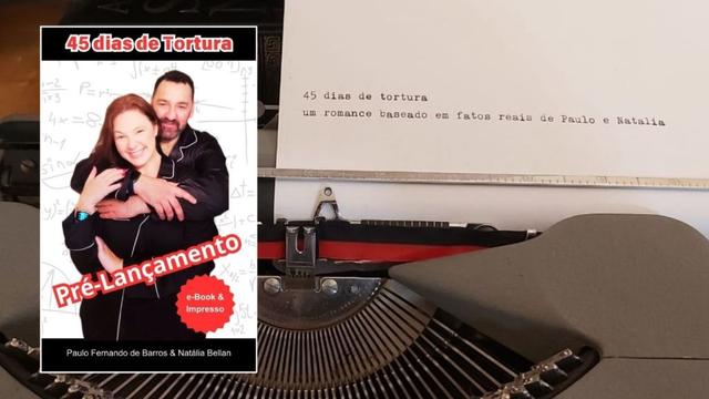 45 dias de Tortura ©Paulo e Natália