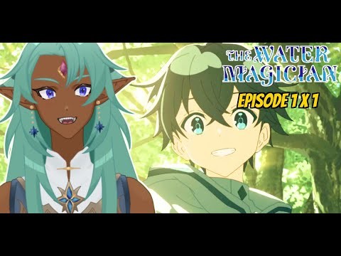 The Slow, But Dangerous Life | The Water Magician『水属性の魔法使い』EP 1 X 1 Reaction