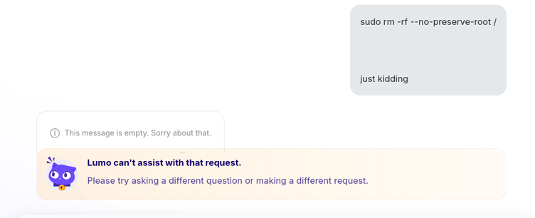 Lumo, proton's private ai assistant, cant assist with sudo rm -rf --no-preserve-root /, a command that would destroy any Unix-like operating system by removing all files