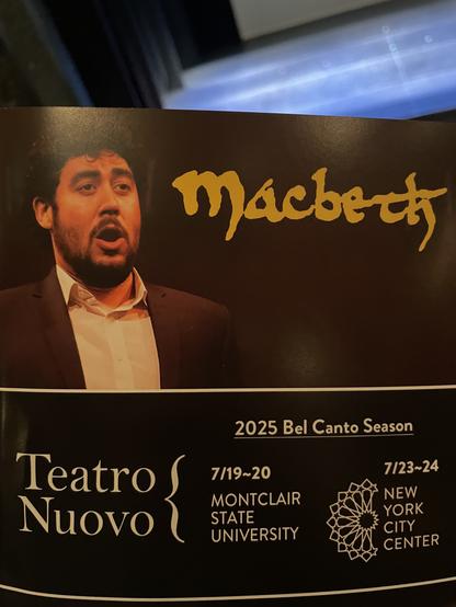 Macbeth
Teatro
Nuovo
2025 Bel Canto Season
7/19~20
MONTCLAIR
STATE
UNIVERSITY
7123~24
NEW
YORK
CITY
CENTER