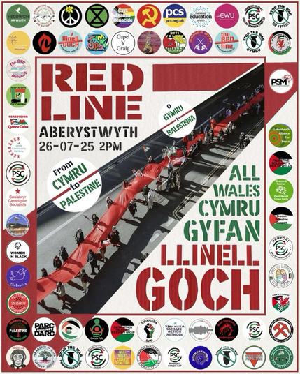 Poster ar gyfer y digwaddiad Y Llinell Goch, i alw am gadoediad rhwng Israel a Phalesteina yn Aberystwyth ar 26 o Orffennaf