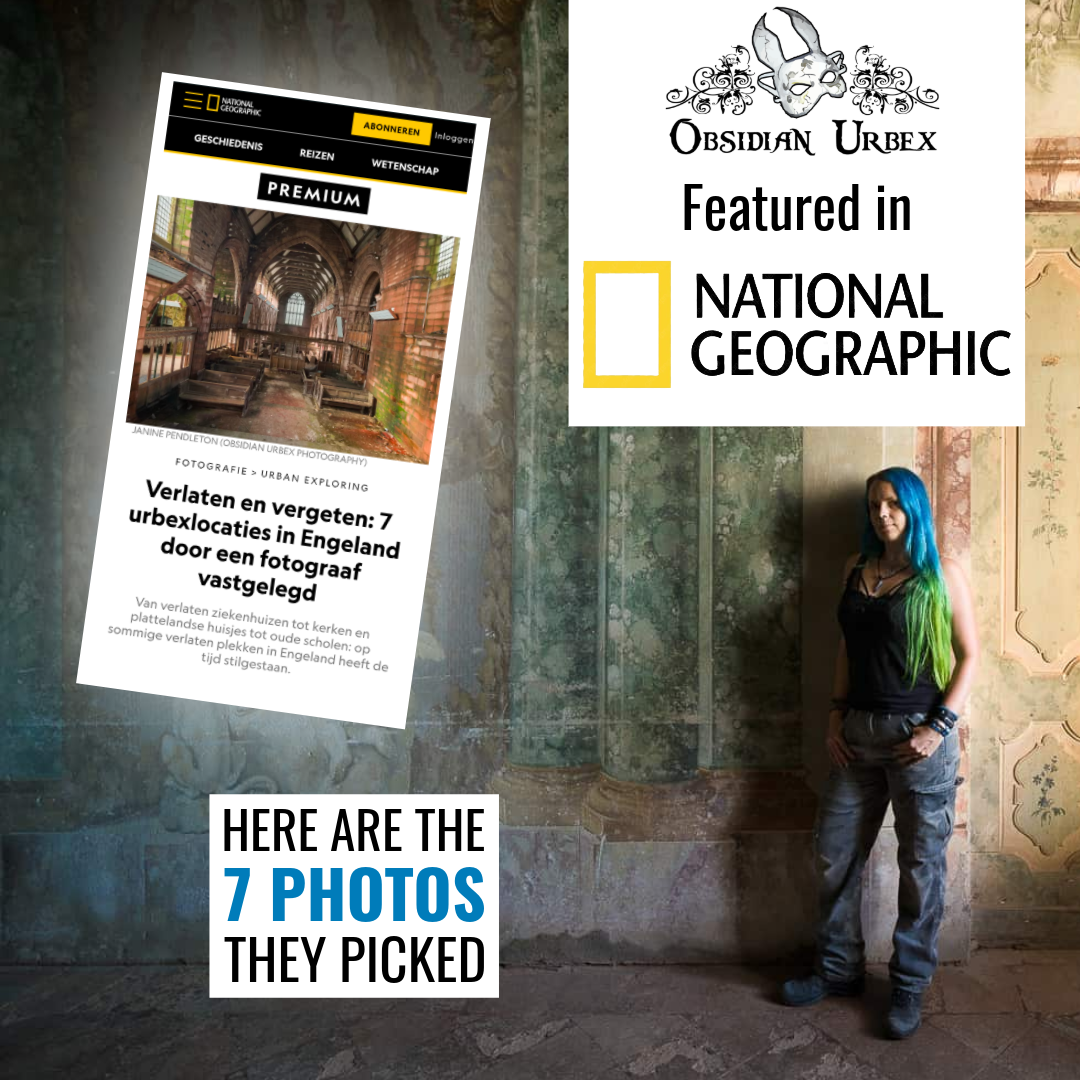 obsidian Urbex featured in national geographic. here are here 7 photos they picked. text with screenshot of NAT geo article and photo of girl with blue and green hair