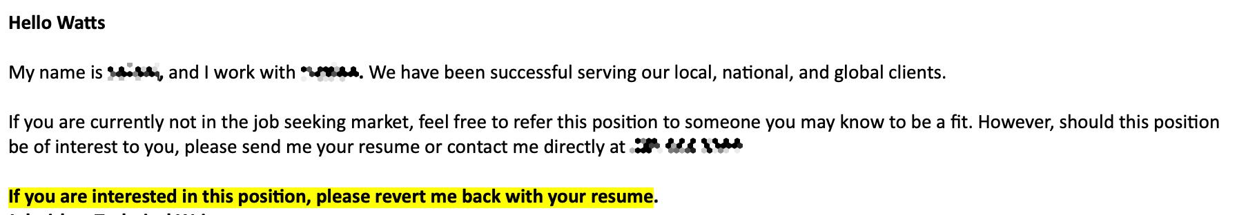 The start of a recruiter’s email, advising “If you are interested in this position, please revert me back with your resume.”