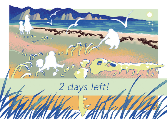 White silhouettes of people on a beach, milling around the sunbleached remains of a giant sea serpent. Text reads: 2 days left!