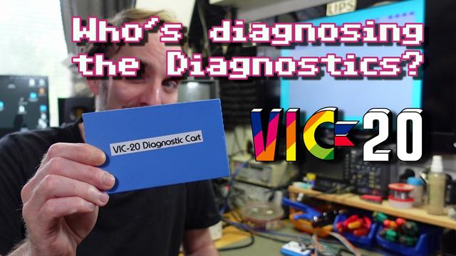 Thumbnail for my video, showing a photo of me holding up a blue VIC-20 Diagnostic Cart and a VIC-20 BASIC screen in the background. The overlayed text reads "Who's diagnosing the Diagnostics?" and there's a VIC-20 logo displayed below the text.