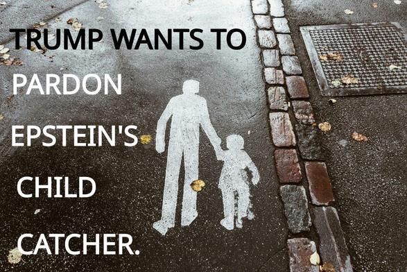 Trump wants to pardon Epstein's child catcher. Wants to. 


Child and adult on a street in white paint.

Delete your previous time for gravy.