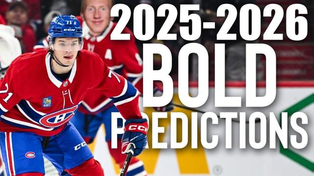 2025-2026 Montreal Canadiens Bold Predictions