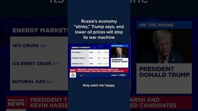 Russia's economy 'stinks,' Trump says, and lower oil prices will stop its war machine