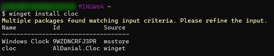 Command in the mingw bash:

$ winget install cloc
Multiple packages found matching input criteria. Please refine the input.

Options are:
- Windows Clock from the Microsoft Store with a random alphanumeric ID.
- cloc from winget with the ID AlDanial.Cloc.