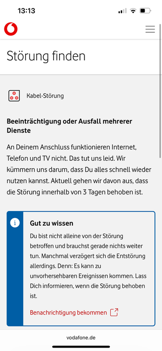 Vodafone Störunsmeldung die besagt, dass für ca. 3 Tage deren Kabelnetz down ist.
