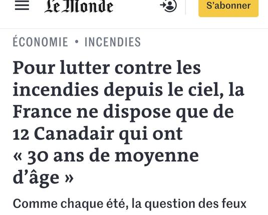 capture d'écran site d'actualité
La France ne dispose que DD 12 Canadair qui ont en moyenne 30 ans d'âge.